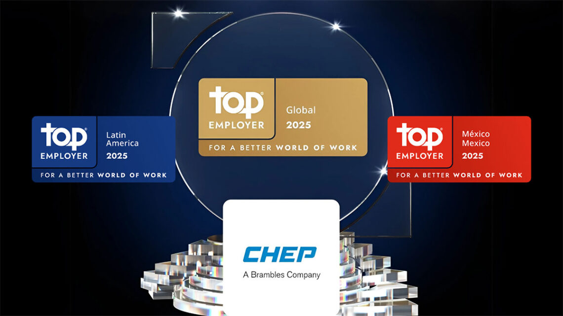 CHEP recibe certificación como Global Top Employer 2025